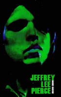Jeffrey Lee Pierce